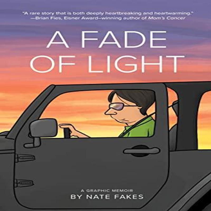 A Fade of Light by Nate Fakes Paperback Book 9781513134994