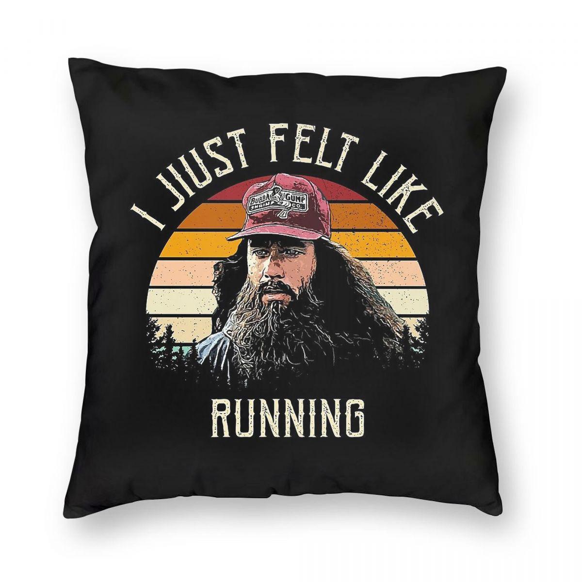 Forrest Gump I Just Felt Like Running Retro Pillowcase Polyester Linen Velvet Pattern Zip Decor Home Cushion Cover 30x30cm