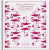 Alices Adventures In Wonderland and Through the Looking Glass By... 9780141192468