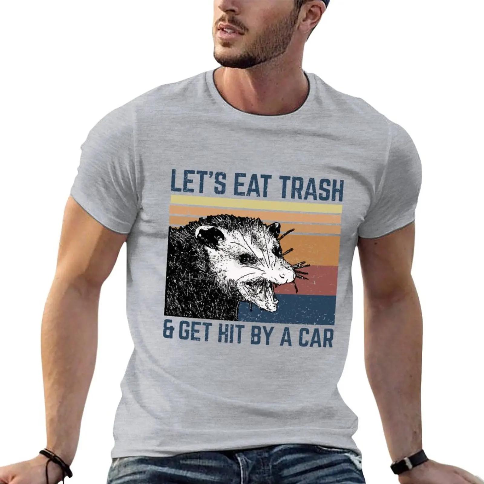 

lets eat trash and get hit by car TShirt aesthetic clothes street wear mens graphic tshirts big and tall S