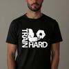 Train Hard Muscle Fit Gym T-Shirt, Bodybuilding Workout Fit Training Men's Top