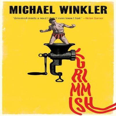 Grimmish by Michael Winkler Paperback Book 9781913512316