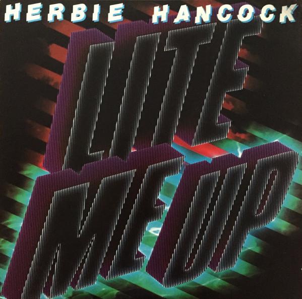 Виниловая пластинка HERBIE HANCOCK  Lite Me Up FC37928 COLUMBIA 1982 США Джаз Б/у