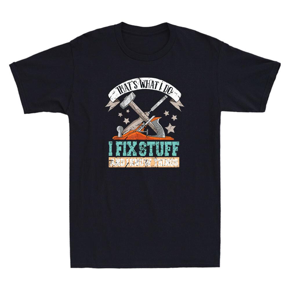 That s What I Do I Fix Stuff And I Know Things Carpenter Vintage Men s T-Shirt S