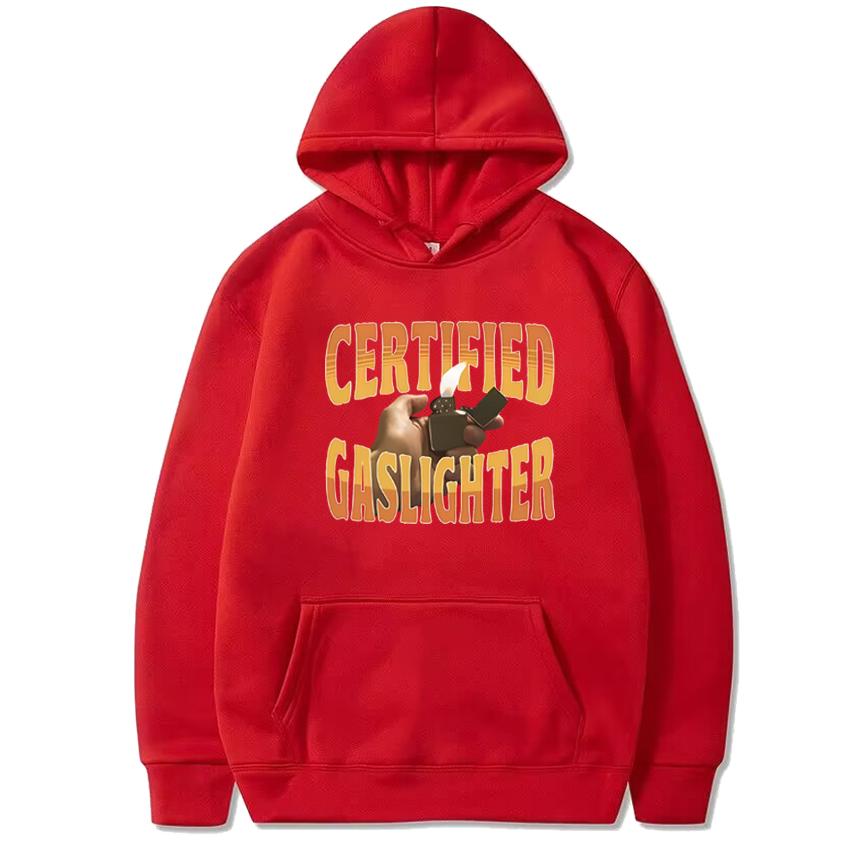 

High Quality Certified Gaslighter Funny Humor Graphics Sweatshirt 2025 Men women vintage Hoodies Unisex Casual Fleece pullovers S