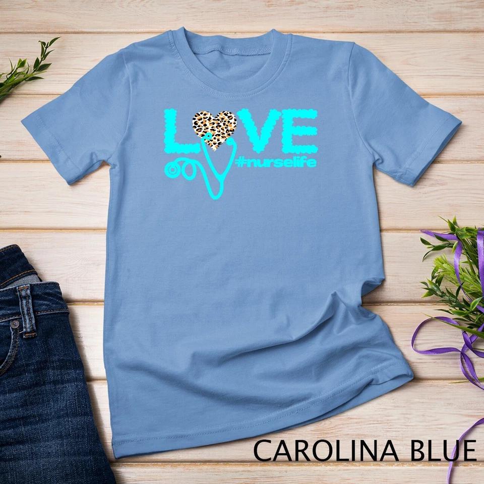 Nurse Day Life Nurses Week Healthcare Nursing Unisex T-shirt 3 4XL