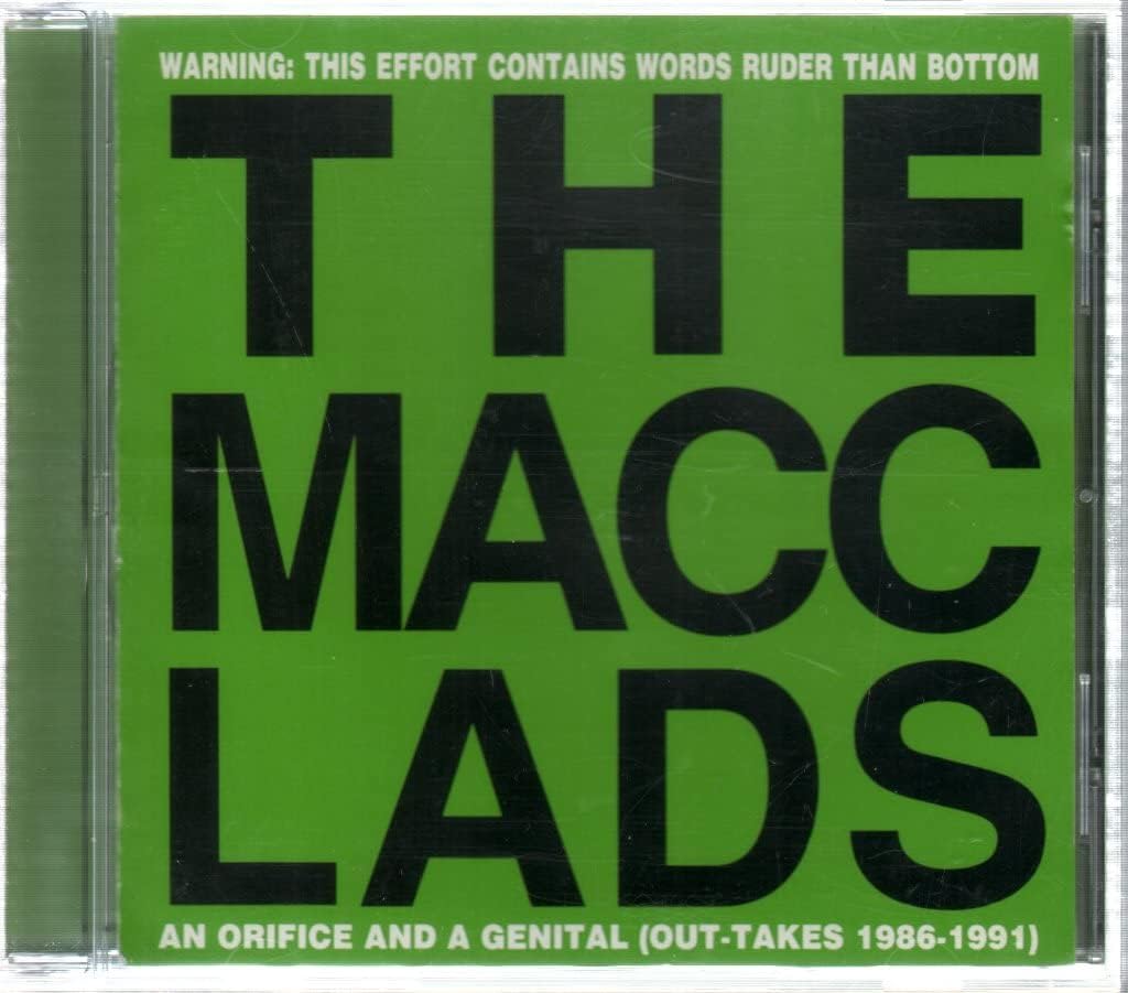 

CD MACC LADS - An Orifice and a Genital UK Pop Used