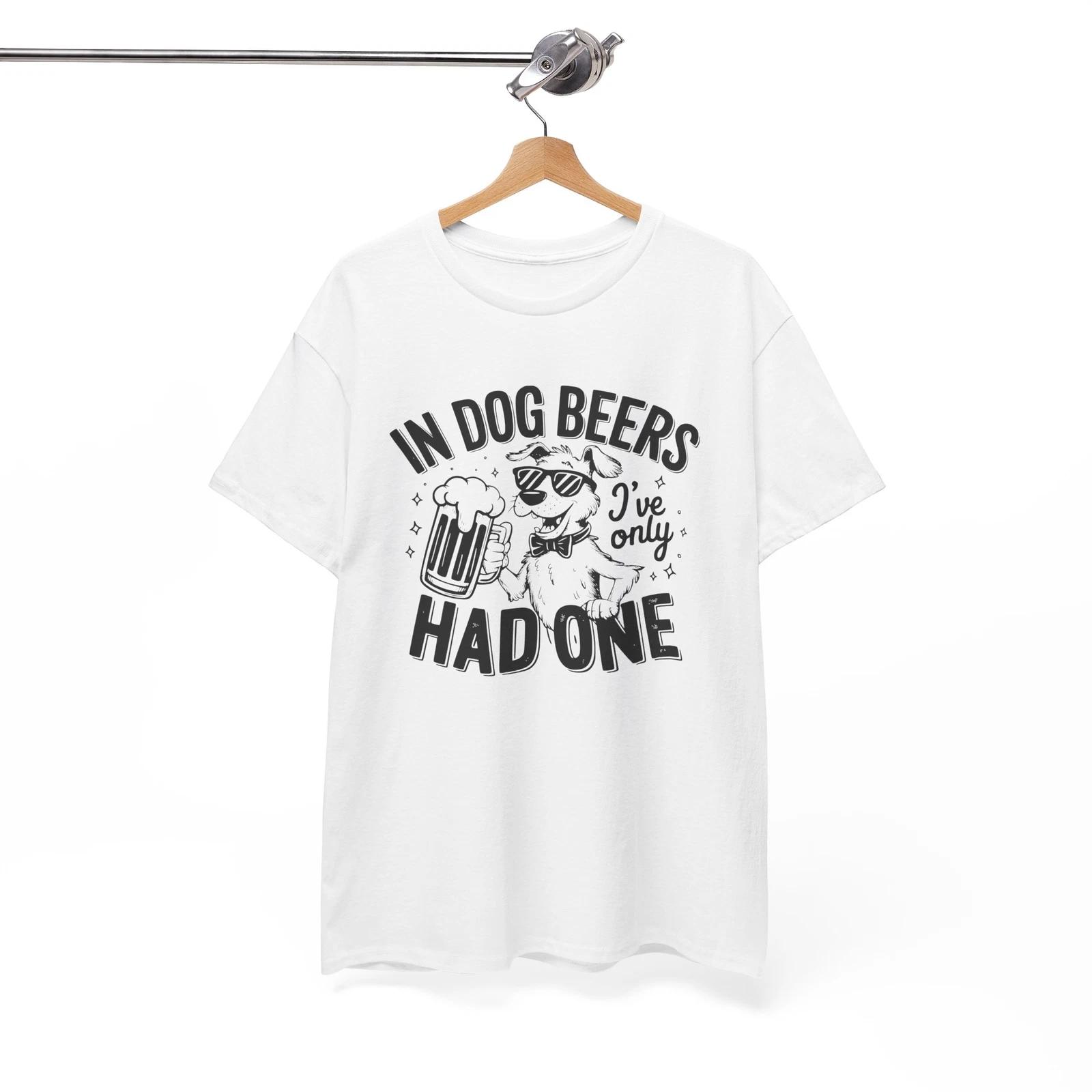 In Dog Beers I ve Only Had One T-Shirt – Funny Puppy Lover Paw Print Graphic Tee 4XL