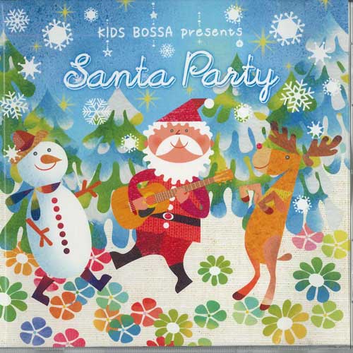 

CD KIDS BOSSA PRESENTS - Santa Party SSDG0229 NOT ON LABEL Japan Children s Used