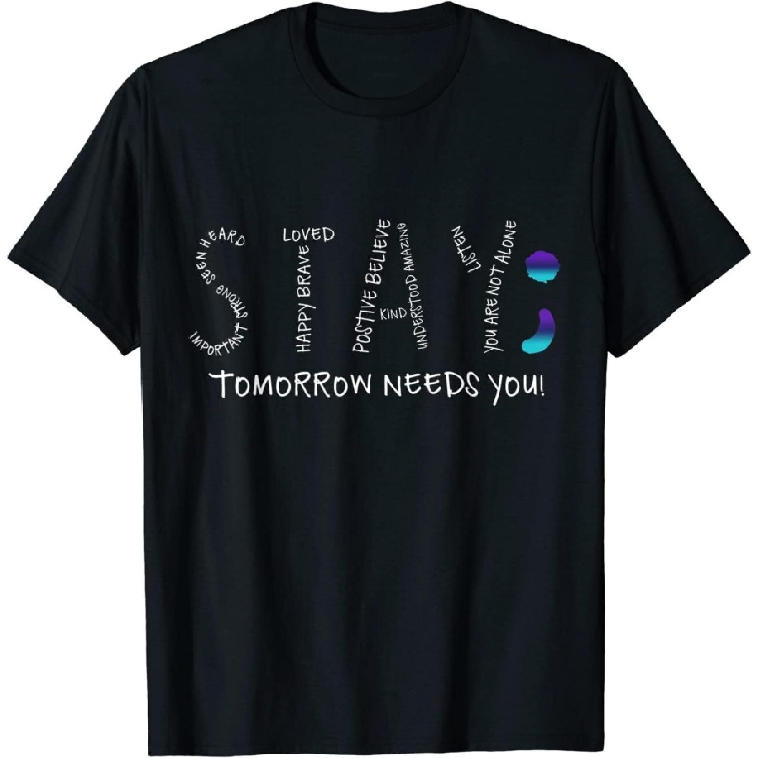 EYDE Stay - Tomorrow Needs You Semicolon Suicide Prevention T-Shirt S