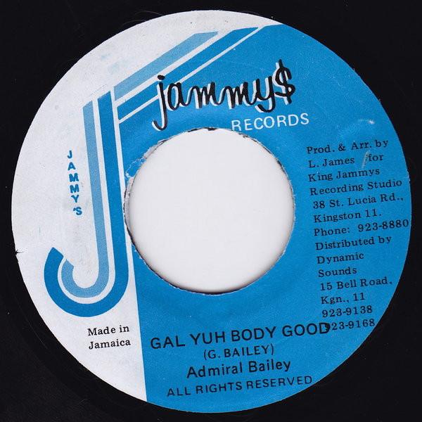 

7inch Record ADMIRAL BAILEY Gal Yuh Body Good NONE Jammys Records Jamaica Reggae Ska Dub Used