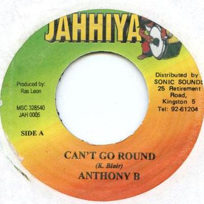 7-Zoll-Schallplatte ANTHONY B - Can't Go Round Jah Hi Ya 2001 Jamaika Reggae, Ska & Dub