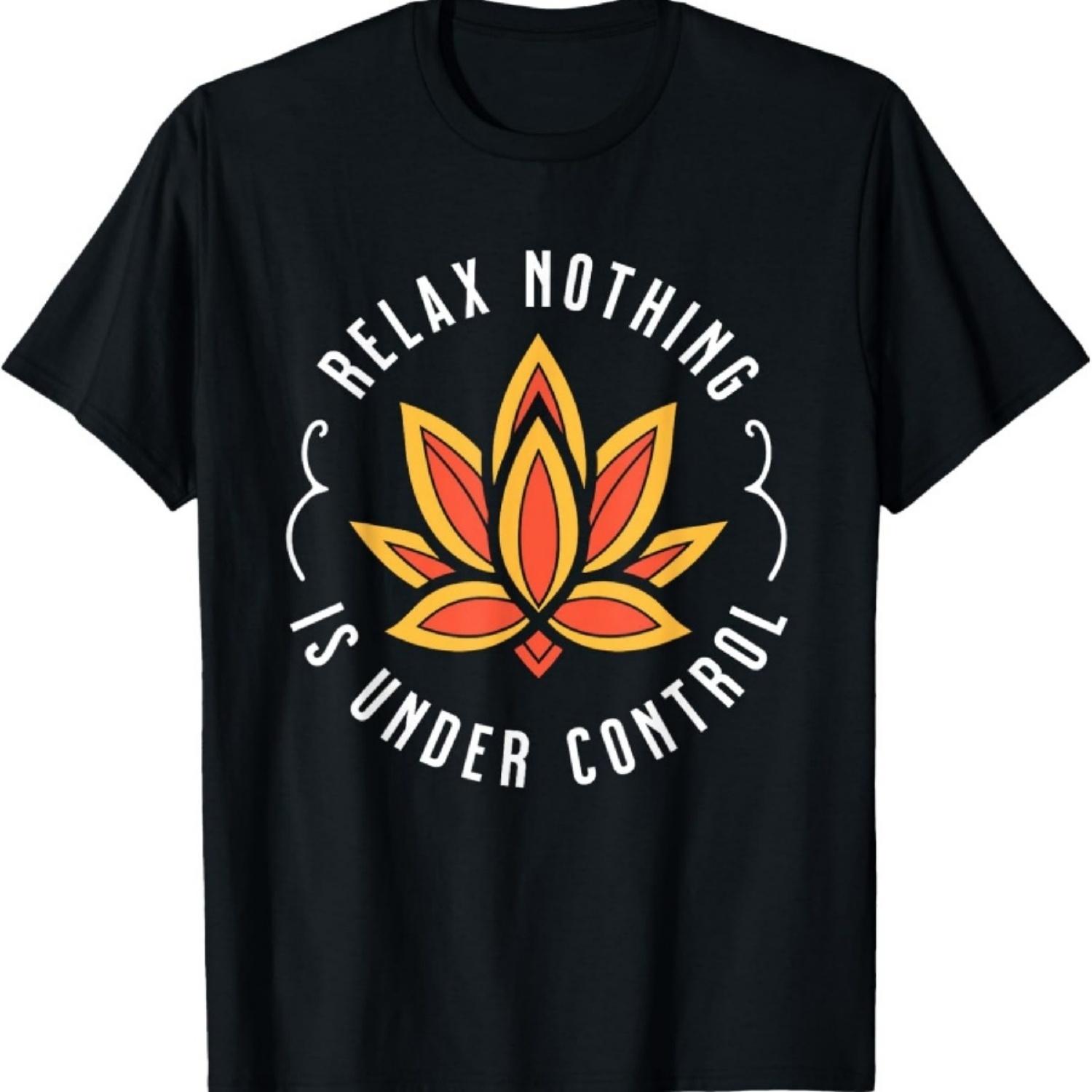 

Relax Nothing Is Under Control - Buddhist T-Shirt, Small XXXXXL чорний