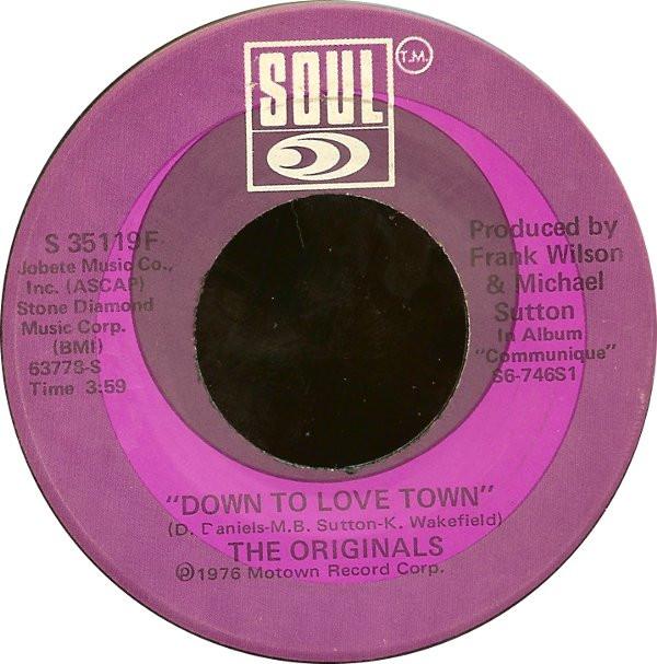 

7inch Record ORIGINALS - Down To Love Town S35119F Soul 1976 US Soul/Funk Used