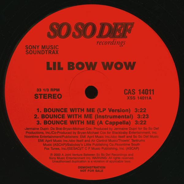 

12-дюймовая пластинка LIL BOW WOW - Bounce With Me / Ooh Big Momma CAS14011 So So Def, Sony 2000 США Рэп и хип-хоп/R&B Б/У