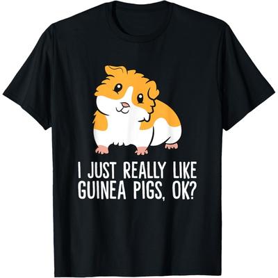I Just Really Like Guinea Pigs, Ok_ Pet Guinea Pig T-Shirt