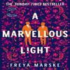A Marvellous Light by Freya Marske Paperback Book 9781529080902