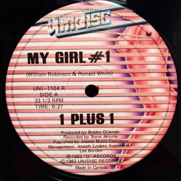 

12inch Record 1 PLUS 1 - My Girl UNI1104R Unidisc 1983 US Dance & Electronica Used