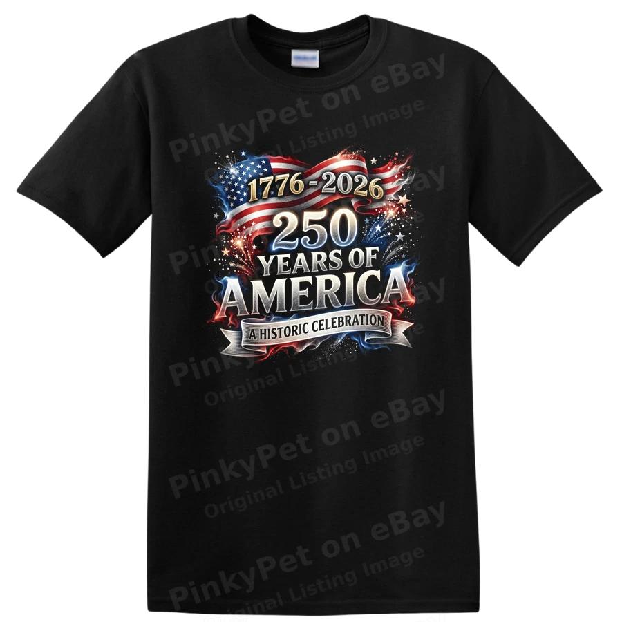 250 Years of America T Shirt Historic Celebration 1776-2026 Tee Fourth of July