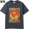 Breathable Teeshirts Unisex O Neck Tshirt Plus Size Sundays Are For Pancakes With Butter And Syrup Anime Unisex Teeshirt