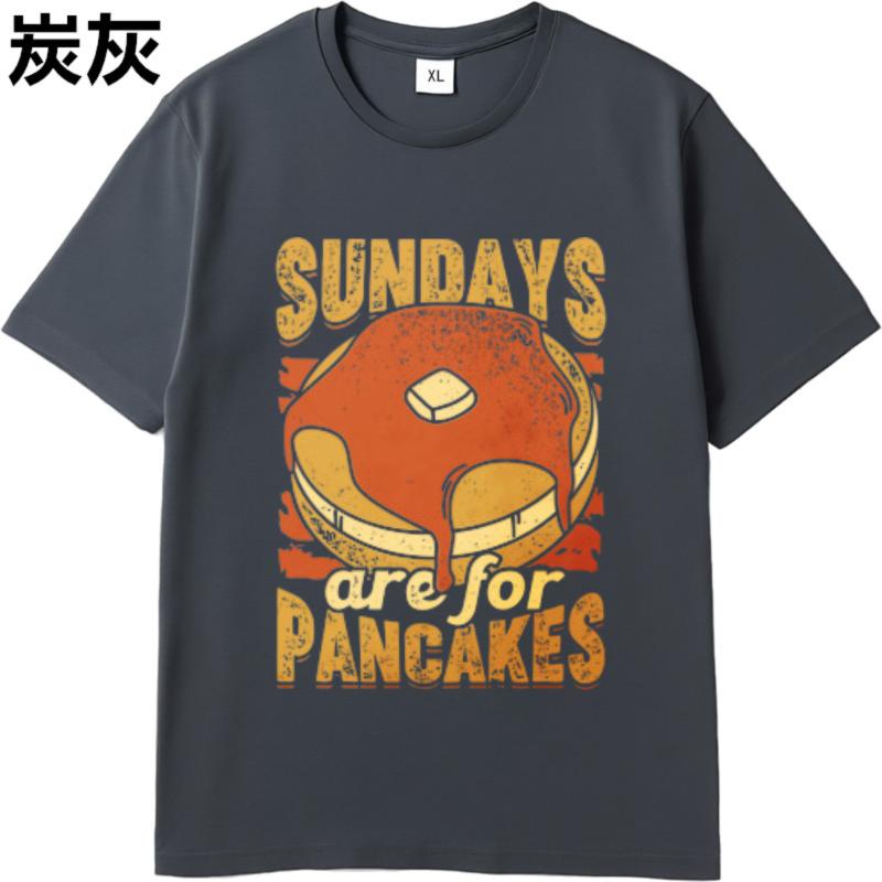 Breathable Teeshirts Unisex O Neck Tshirt Plus Size Sundays Are For Pancakes With Butter And Syrup Anime Unisex Teeshirt