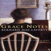Grace Notes by Bernard MacLaverty Paperback Book 9780099778011