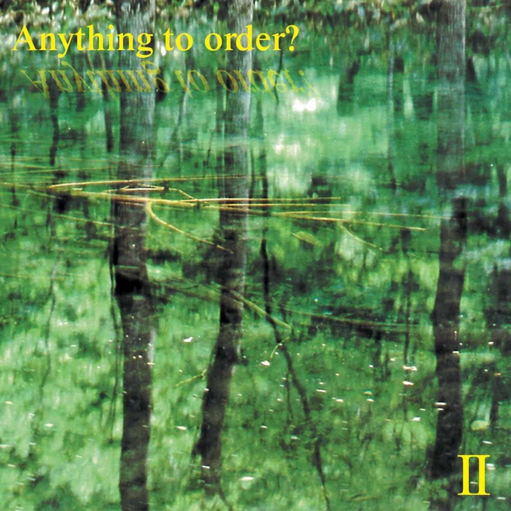 

CD ANYTHING TO ORDER - Anything to order II Japan ObiJapanese Pop/Rock Used