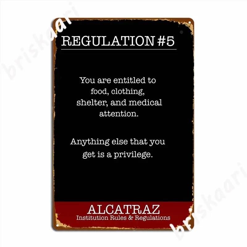 Alcatraz Rules 5 Metal Sign Cinema Garage Bar Cave Create Poster Tin Sign Posters 20x30cm