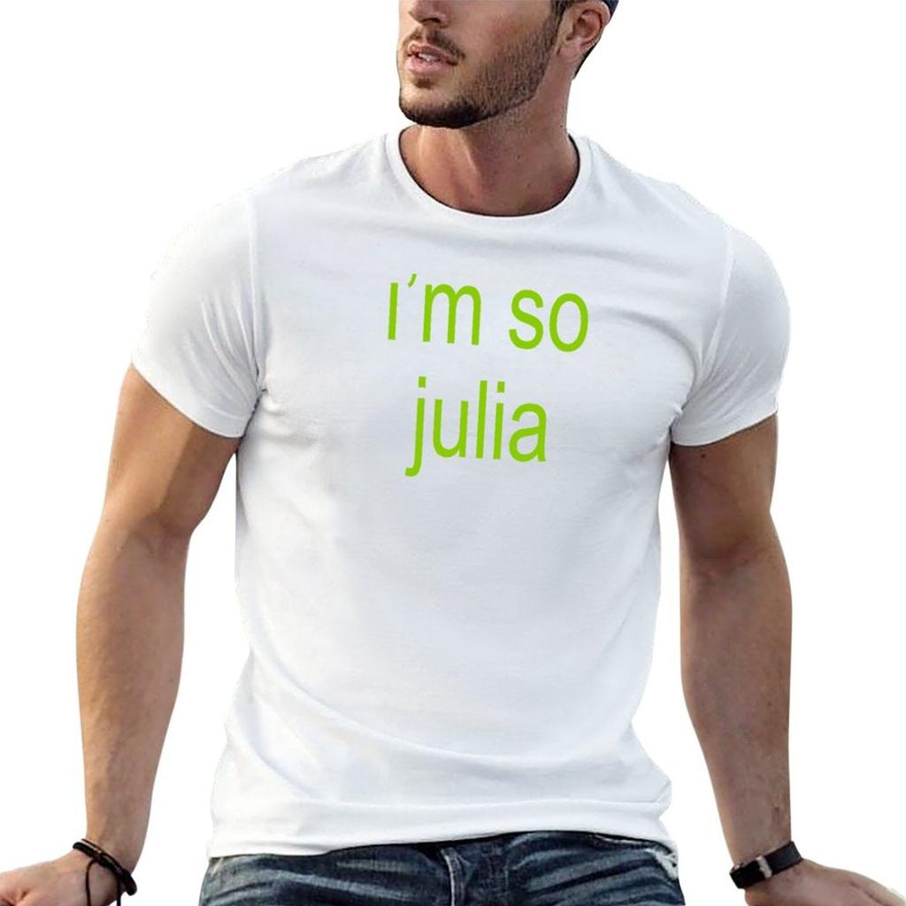 Im So Julia Brat Green Tshirt Classic Basic Casual Tshirt
