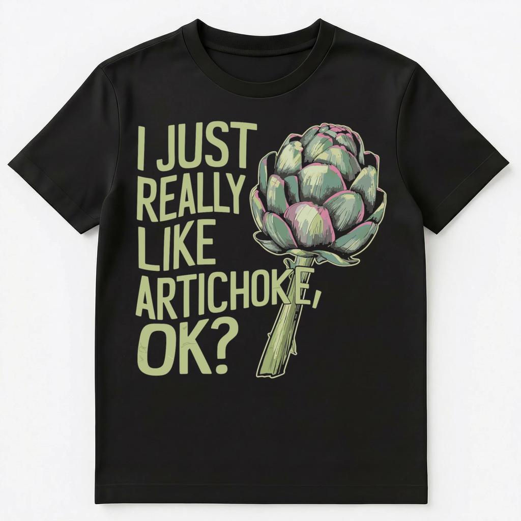 Ich bin einfach total in Artischocken verliebt Ok Unisex T-Shirt