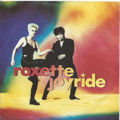 7-Zoll Schallplatte ROXETTE - Joyride EM177 EMI 1991 UK Rock Gebraucht