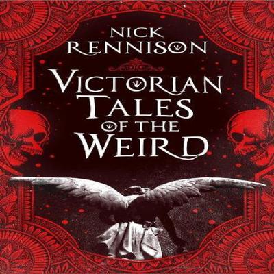 Victorian Tales of the Weird by Nick Rennison Paperback Book 9781835010662