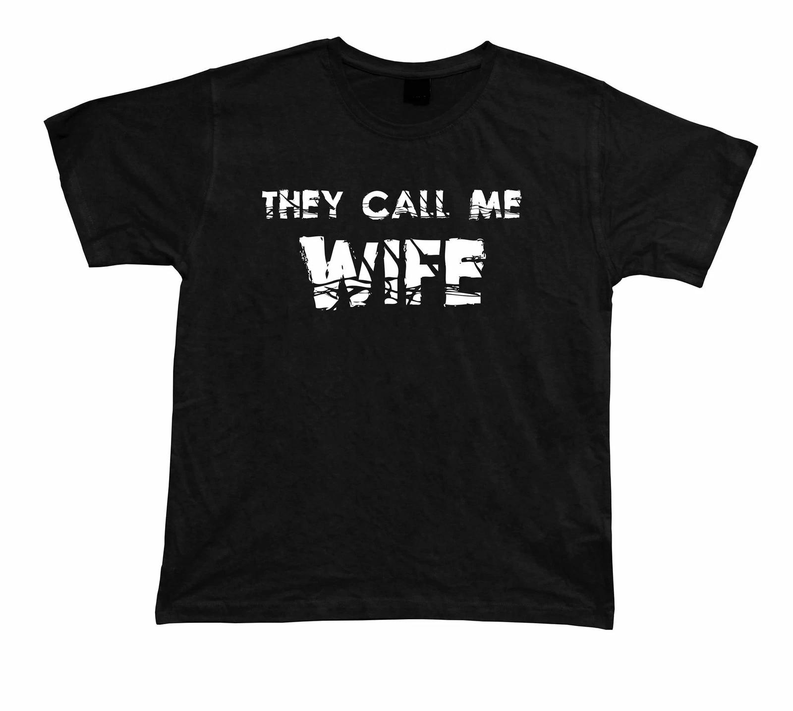 They call me Wife Awesome No1 best T shirt super Gift Idea birhday present Tee 3XL