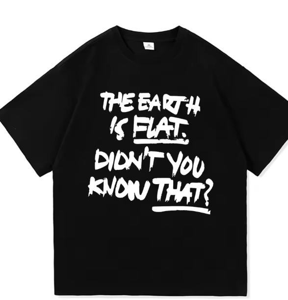 Die Erde ist flach Wusstest du das nicht T-Shirt Min Yoong Katze Unisex Unisex Kleidung Harajuku Hochwertige Kleidung Baumwoll-T-Shirts Oberteile