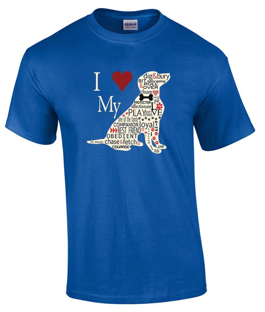 I Love My Dog Words Loyal Best Friend Obedient Tail Wagging Dog T-Shirt XXXXL