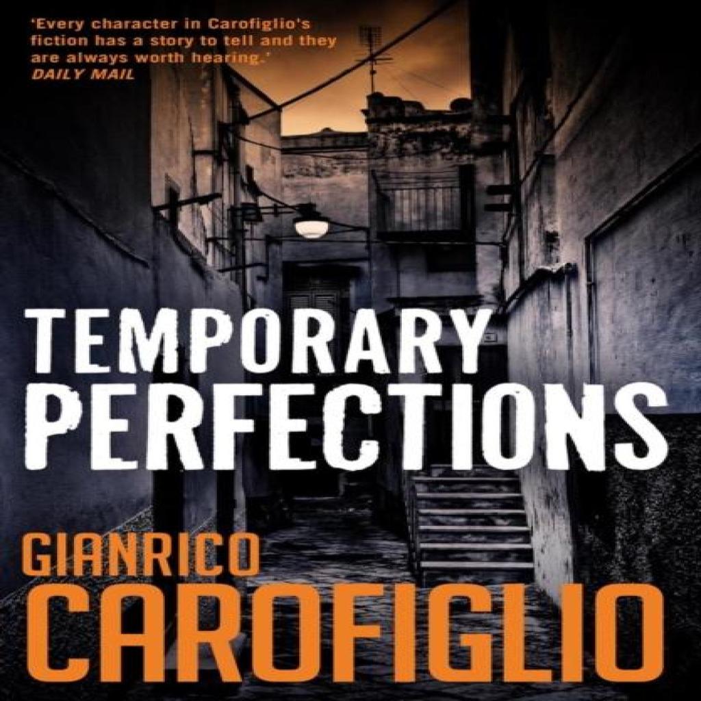 Temporary Perfections by Gianrico Carofiglio Paperback Book 9781904738725