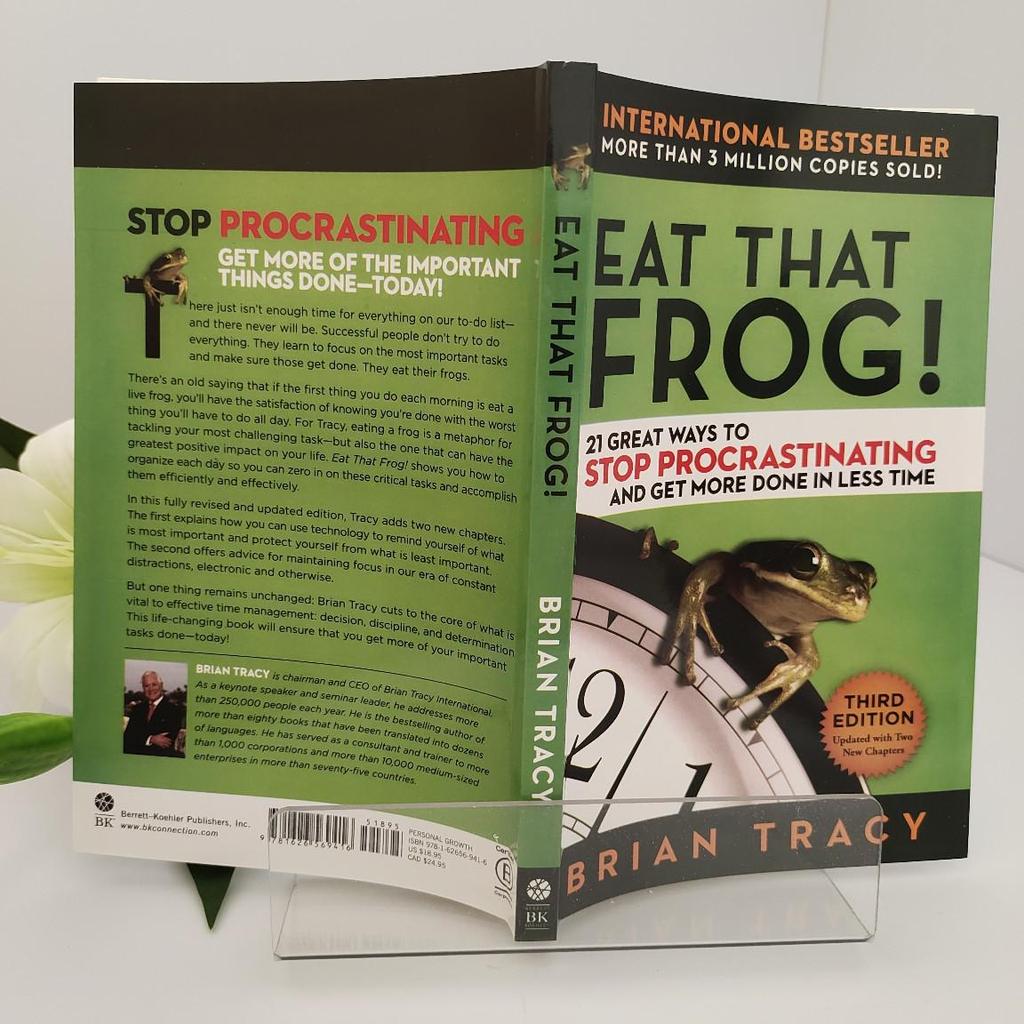 Eat That Frog: Key Time Management Rules by Brian Tracy