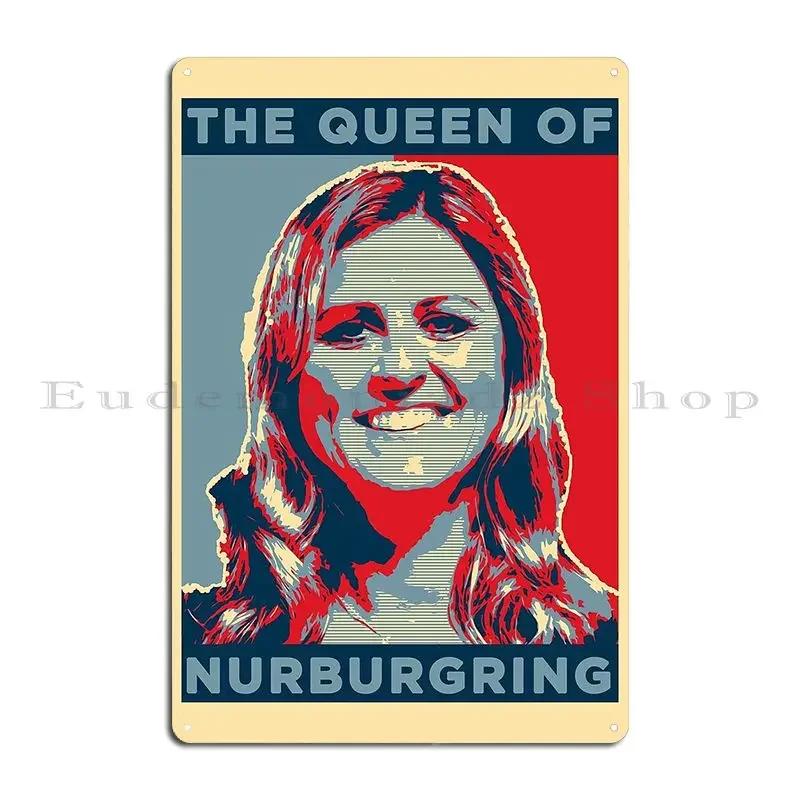 Sabine Schmitz Queen Of Nurburgring Metal Sign Cave Home Club Design Club Tin Sign Poster 20x30cm(7.8x11.8inch)