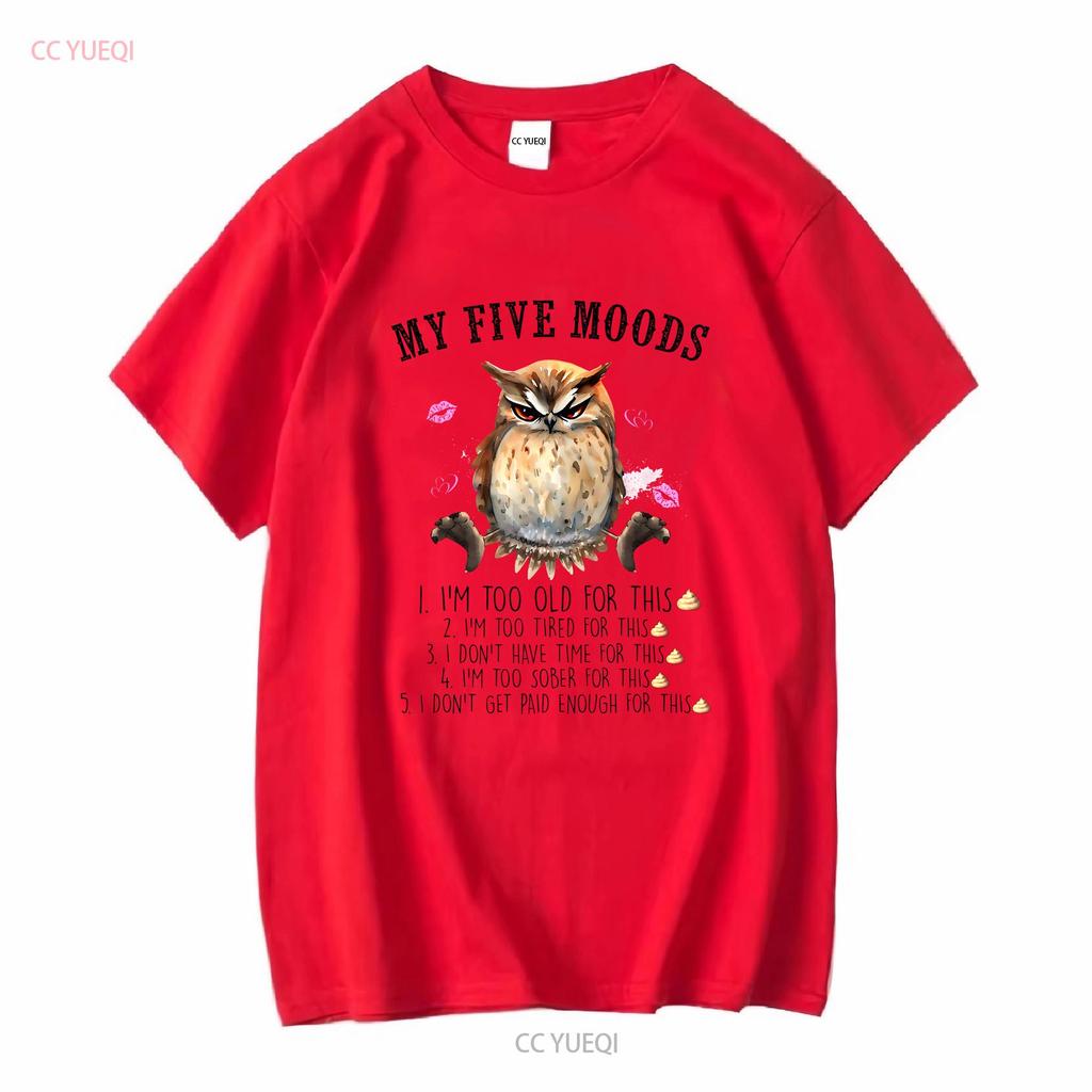 Owl My 5 Moods Funny Animal Jersey  T Shirt long sleeves vintage Washed Comfortable Soft Breathable Stylish Casual