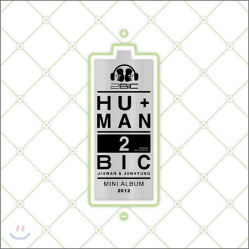 

2Bic - Mini Album: HU+MAN