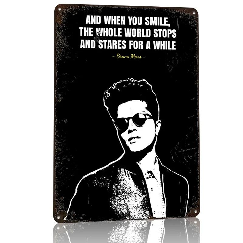 Bruno Mars Quotes Personalized D Textured Metal Poster Wall Art Vintage Tin Signs for House Interior Decoration Living Room