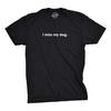 Unisex Shirt Cotton Oversize Large Size Mens I Miss My Dog T Shirt Funny Sarcastic Animal Pet Lover Tee for Guys