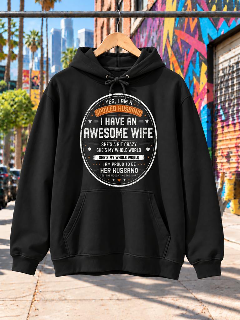 Funny Marriage Hoodie - "Spoiled Husband & I Have an Awesome Wife" Distressed Typography with Humorous Gift Design, Unisex Hooded Pullover for Husband