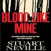 Blood Like Mine by Stuart Neville Hardback Book 9781398528062