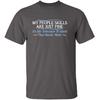 My People Skills Are Fine It’s My Tolerance To Idiots That Needs Work Tshirt for Men Funny Sarcastic Novelty Graphic Tee