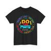 Testtag T-Shirt, Mach den Mathetest Tag Lehrer T-Shirt