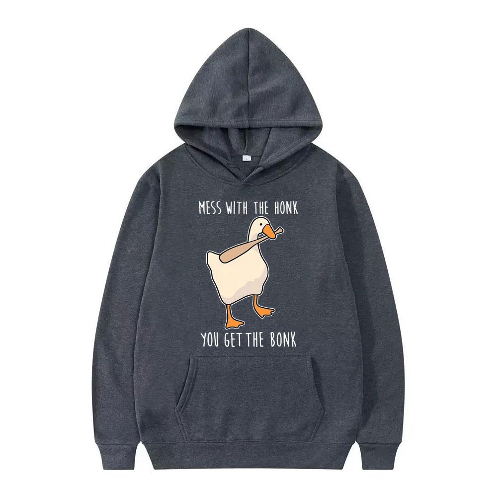 Mess with The Honk You Get The Bonk Goose Duck Funny Meme Hoodie Men Women Fashion Pullover Long-sleeved Casual Sweatshirts Tops