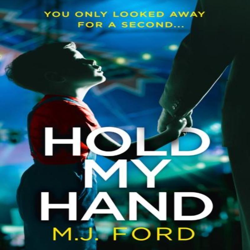 Hold My Hand by M.J. Ford Paperback Book 9780008258825