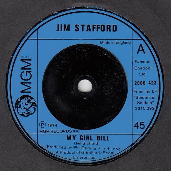

7inch Record JIM STAFFORD - My Girl Bill 2006423 MGM Records 1974 UK Rock Used