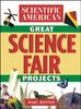 The The Scientific American Book of Great Science Fair Projects Book